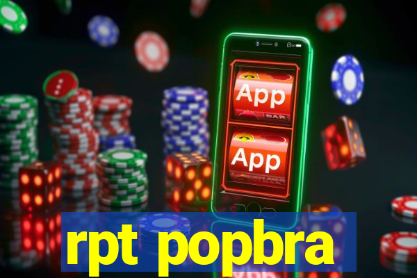 rpt popbra